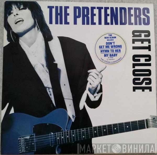 The Pretenders - Get Close