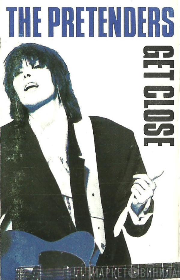 The Pretenders - Get Close