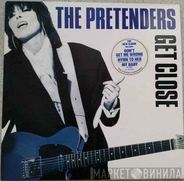 The Pretenders - Get Close