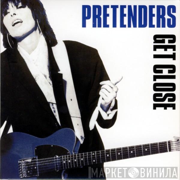  The Pretenders  - Get Close