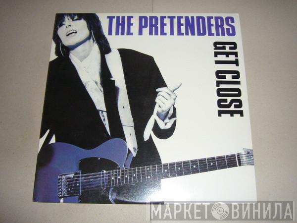  The Pretenders  - Get Close