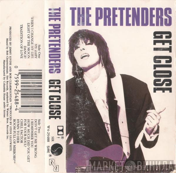  The Pretenders  - Get Close