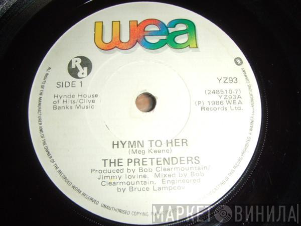  The Pretenders  - Hymn To Her