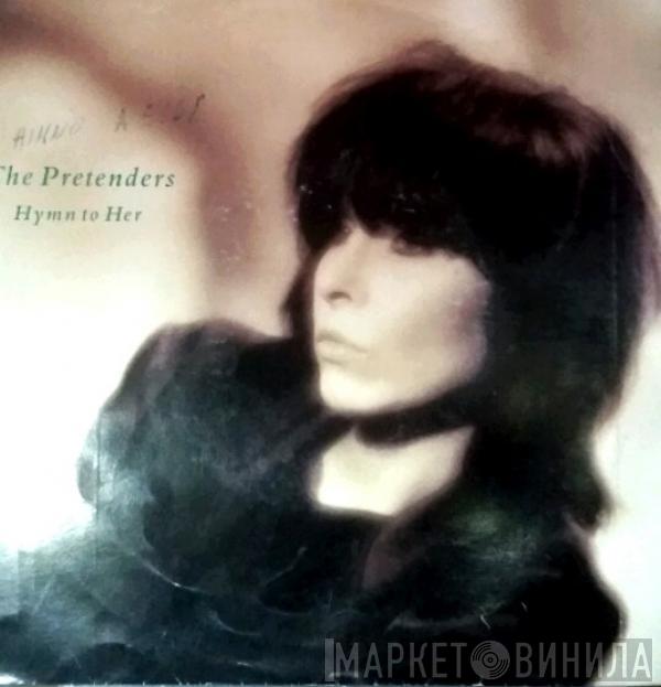 The Pretenders - Hymn To Her