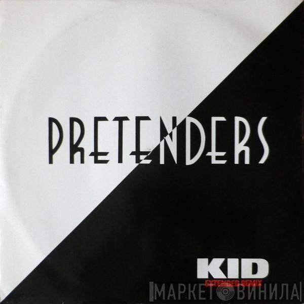 The Pretenders - Kid (Extended Remix)