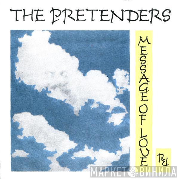 The Pretenders - Message Of Love