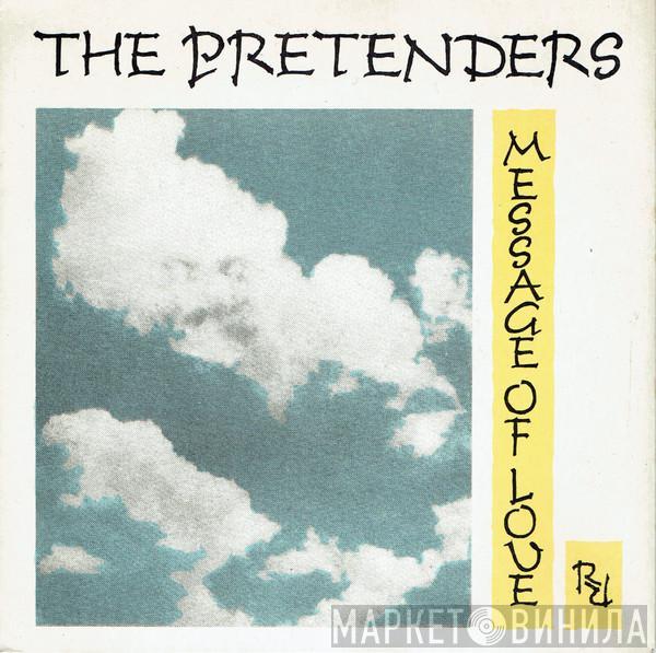 The Pretenders - Message Of Love