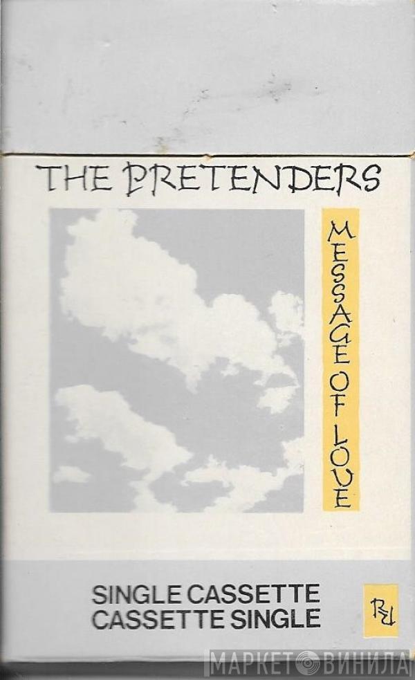 The Pretenders - Message Of Love
