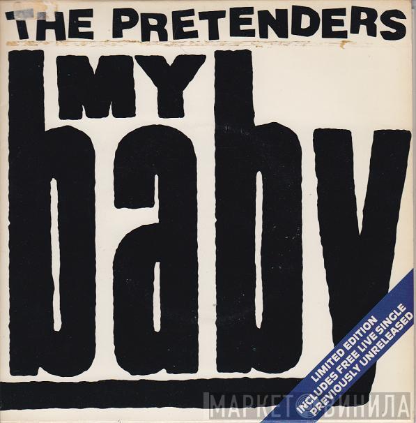 The Pretenders - My Baby