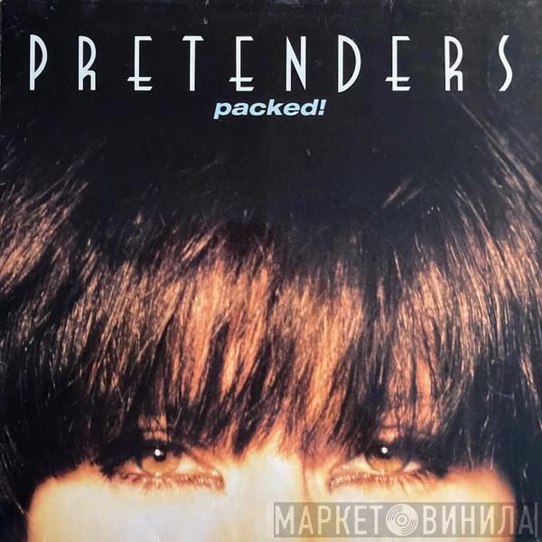 The Pretenders - Packed!