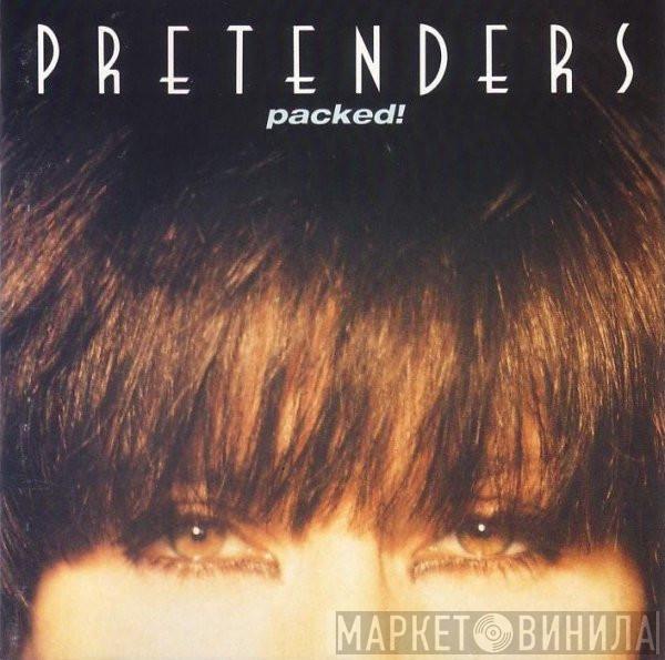 The Pretenders - Packed!