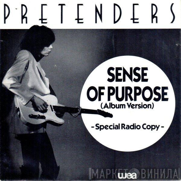  The Pretenders  - Sense Of Purpose