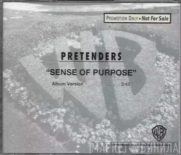  The Pretenders  - Sense Of Purpose