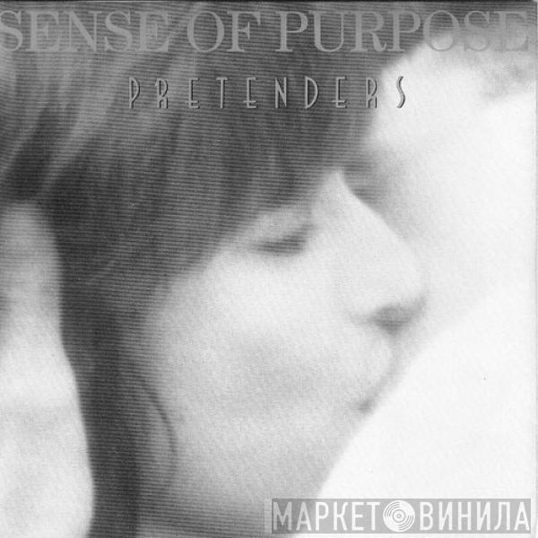  The Pretenders  - Sense Of Purpose