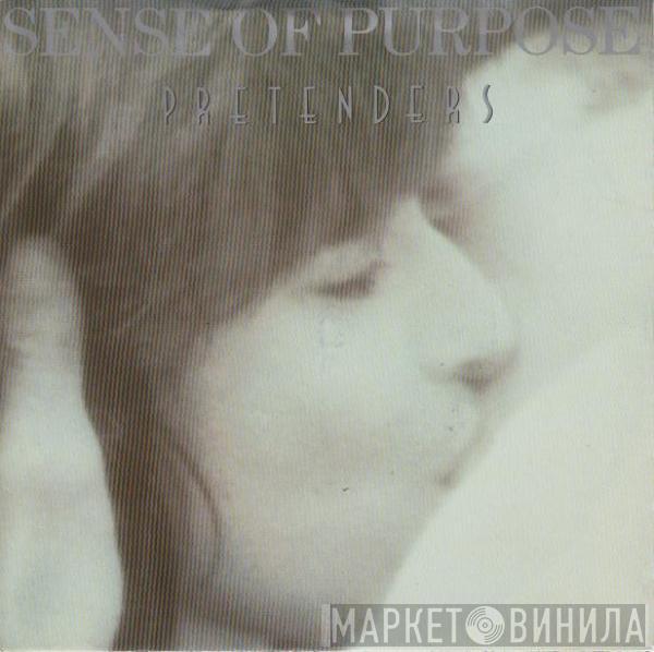 The Pretenders - Sense Of Purpose