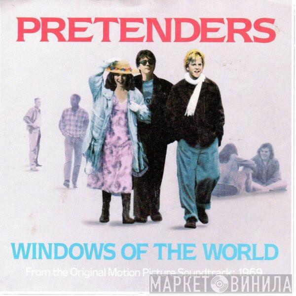 The Pretenders - Windows Of The World