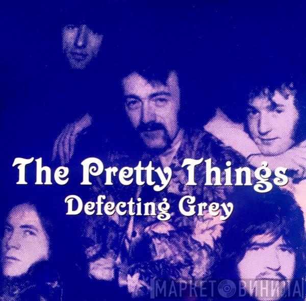 The Pretty Things - Defecting Grey