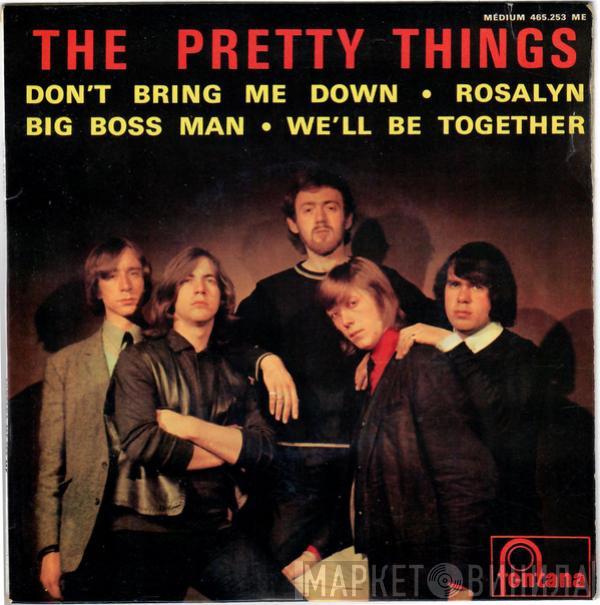 The Pretty Things - Don't Bring Me Down 