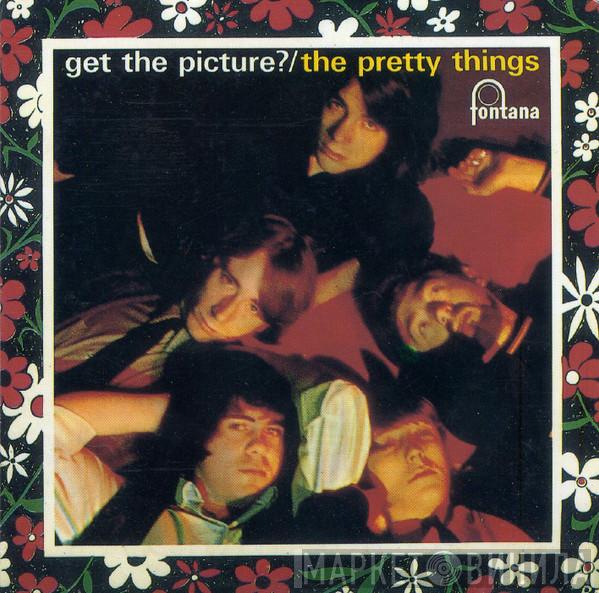  The Pretty Things  - Get The Picture?