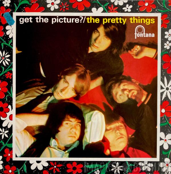  The Pretty Things  - Get The Picture?