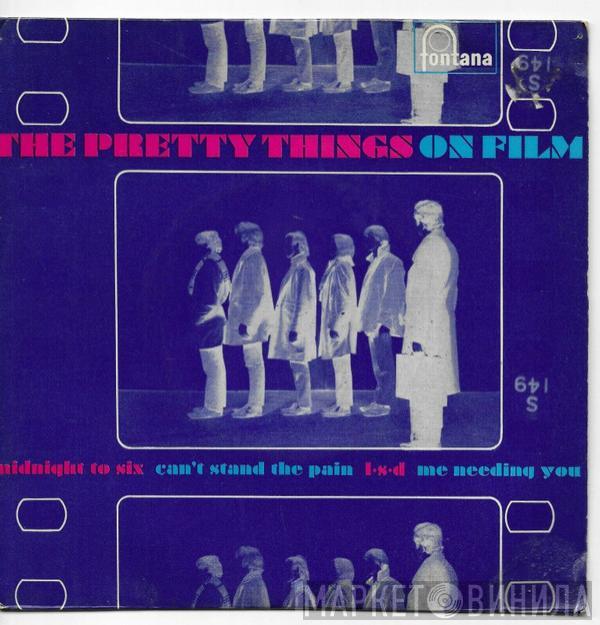  The Pretty Things  - On Film