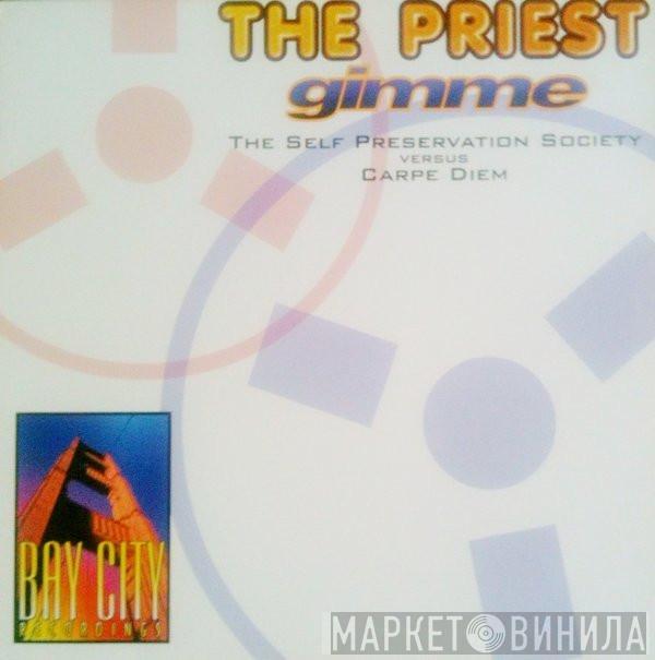 The Priest - Gimme