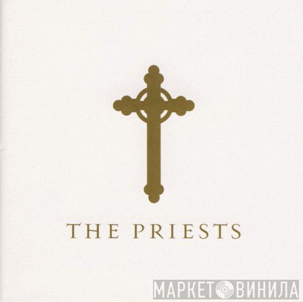 The Priests - The Priests