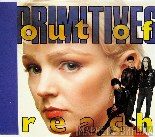 The Primitives - Out Of Reach
