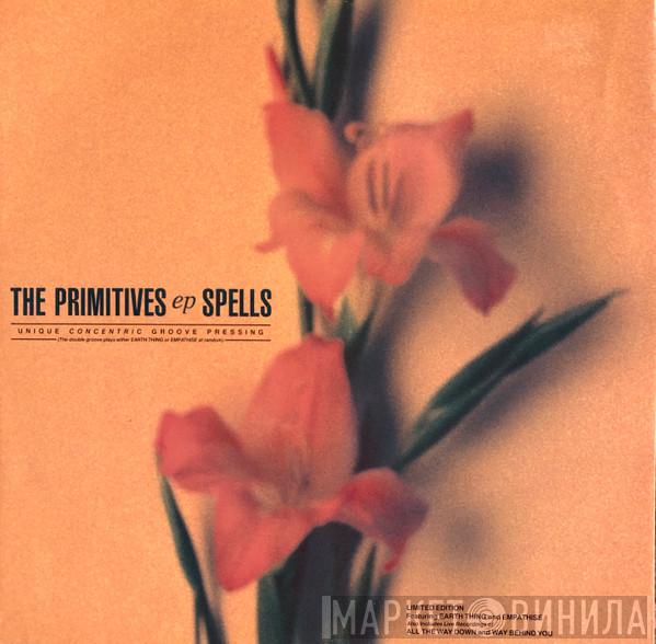 The Primitives - Spells
