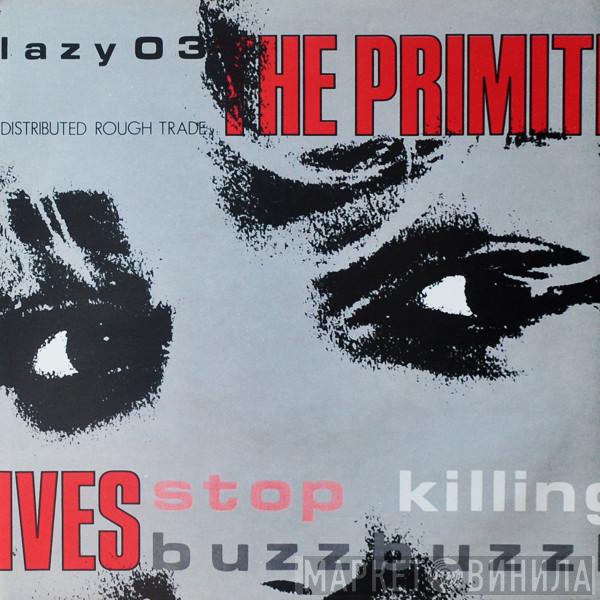 The Primitives - Stop Killing Me