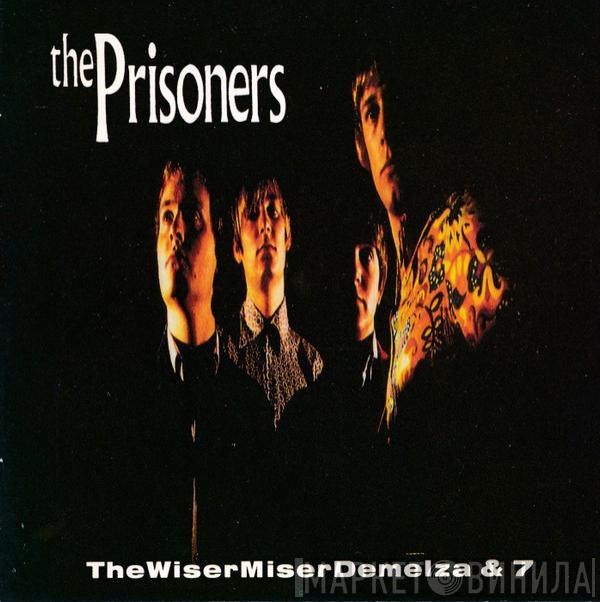The Prisoners - Thewisermiserdemelza & 7