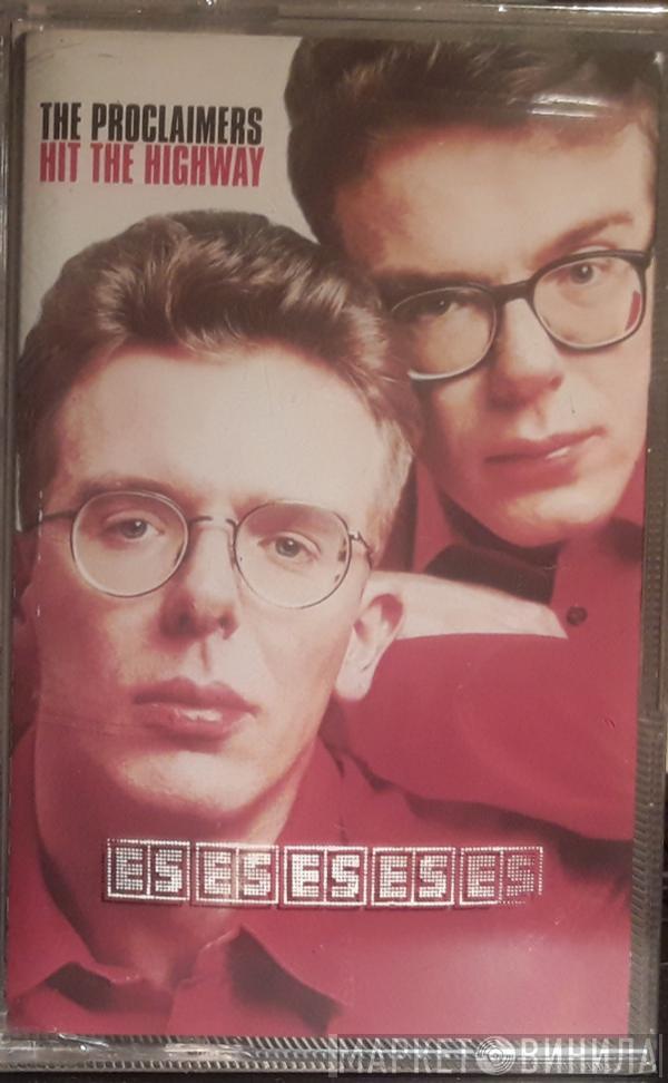 The Proclaimers - Hit The Highway