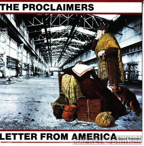 The Proclaimers - Letter From America (Band Version)