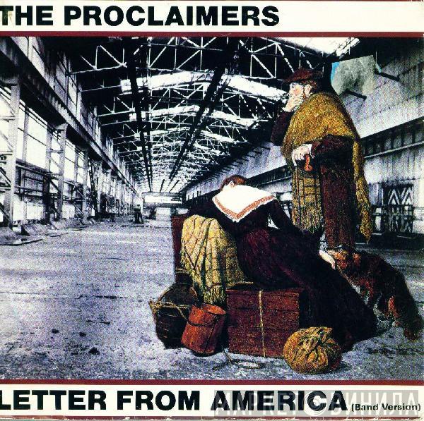 The Proclaimers - Letter From America (Band Version)