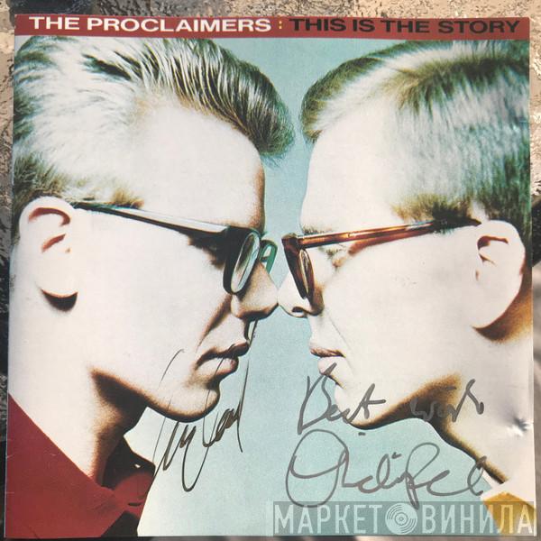  The Proclaimers  - This Is The Story