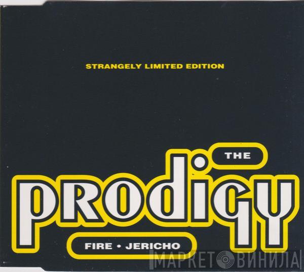  The Prodigy  - Fire / Jericho (Strangely Limited Edition)