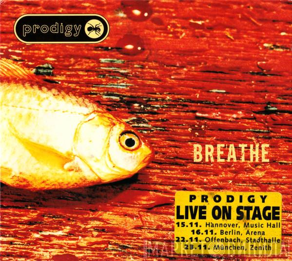 The Prodigy - Breathe