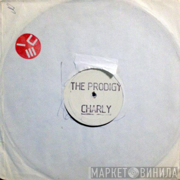  The Prodigy  - Charly