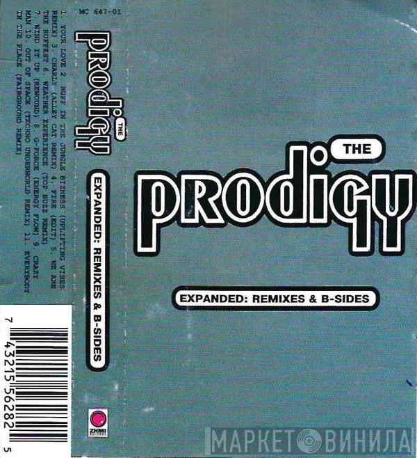  The Prodigy  - Expanded: Remixes & B-Sides