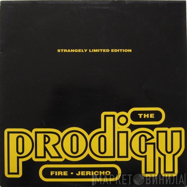  The Prodigy  - Fire • Jericho (Strangely Limited Edition)