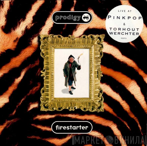  The Prodigy  - Firestarter