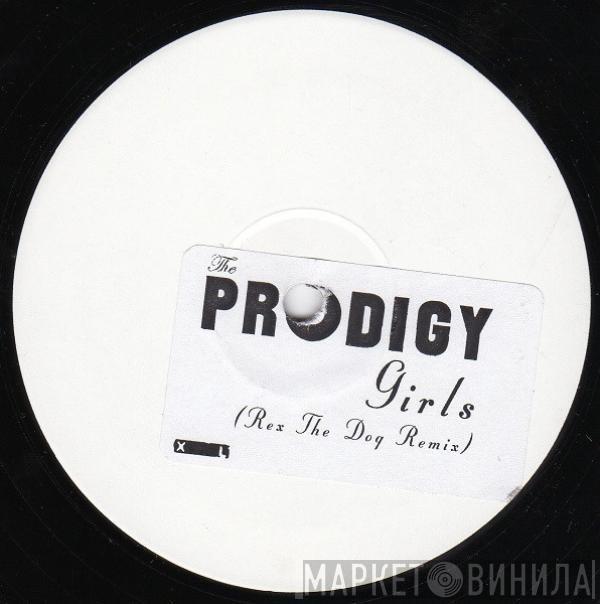 The Prodigy - Girls (Rex The Dog Remix)
