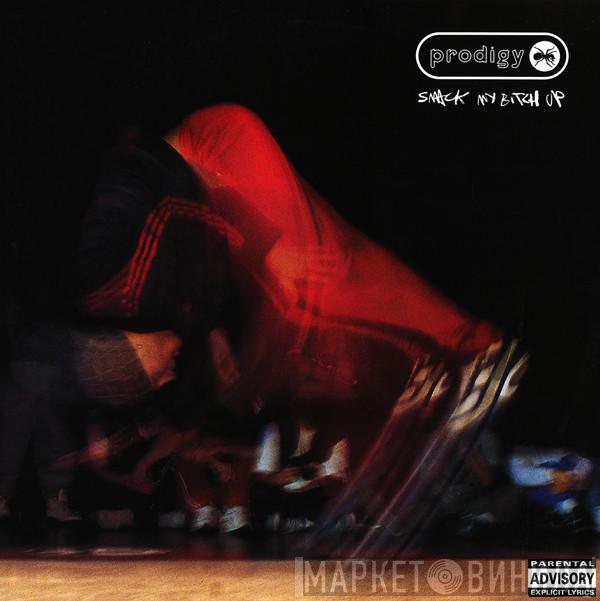The Prodigy - Smack My Bitch Up