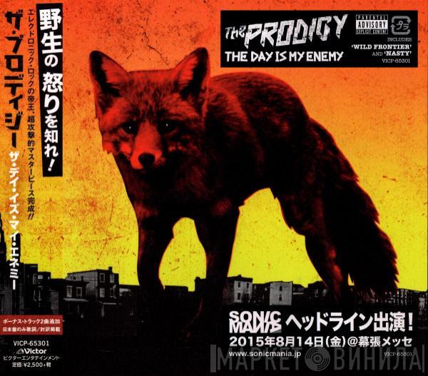  The Prodigy  - The Day Is My Enemy