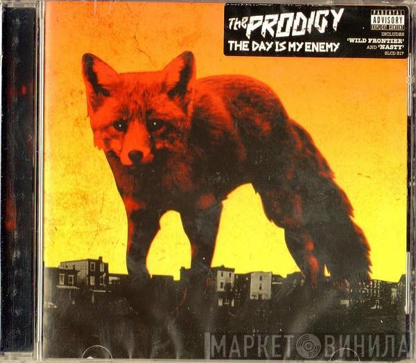  The Prodigy  - The Day Is My Enemy