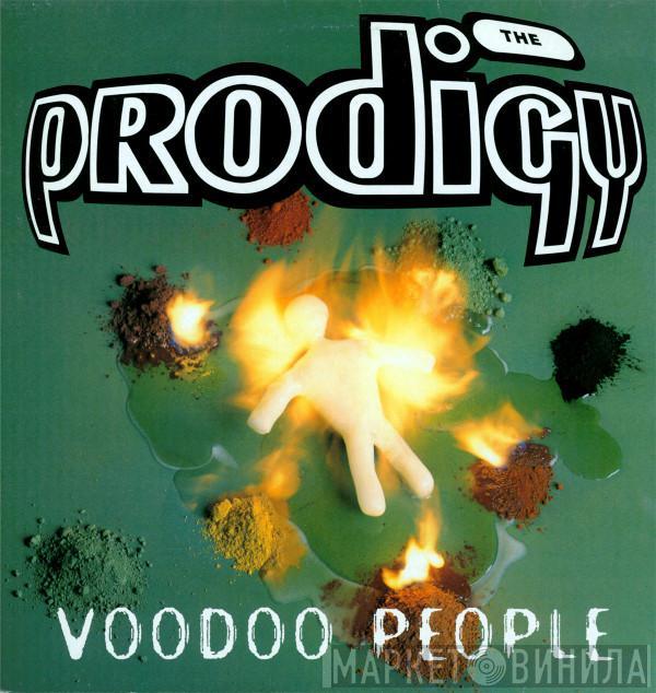  The Prodigy  - Voodoo People