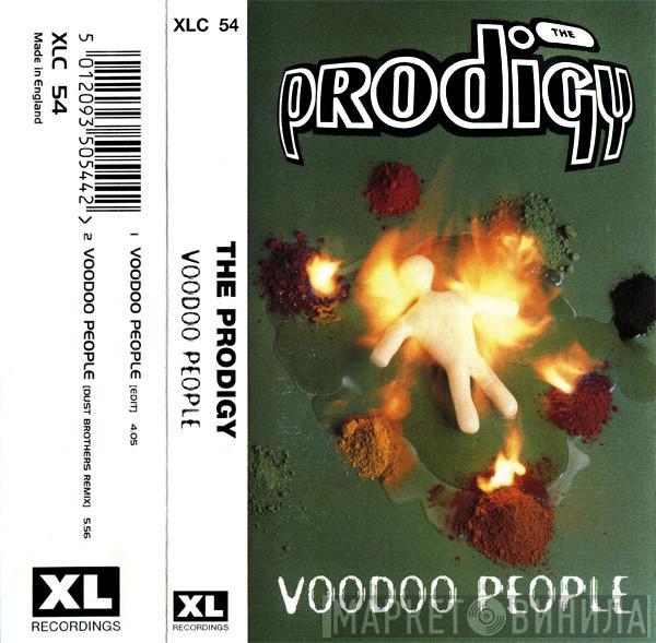  The Prodigy  - Voodoo People