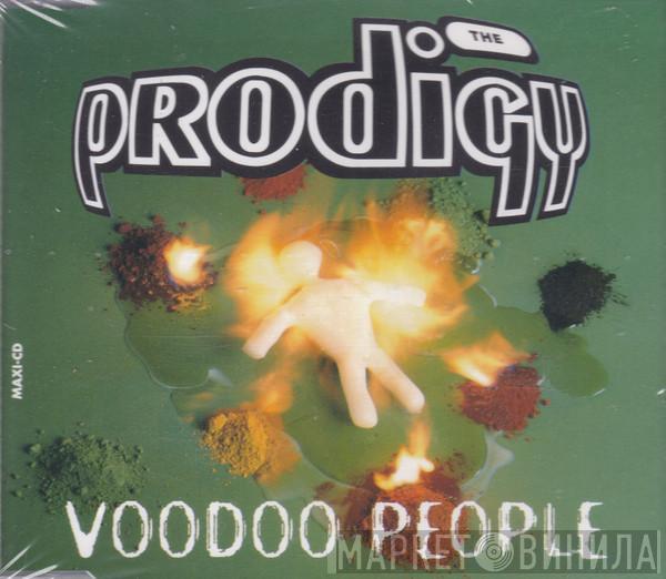  The Prodigy  - Voodoo People
