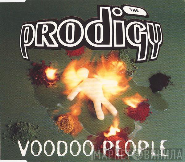  The Prodigy  - Voodoo People