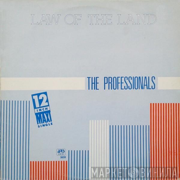  The Professionals   - Law Of The Land